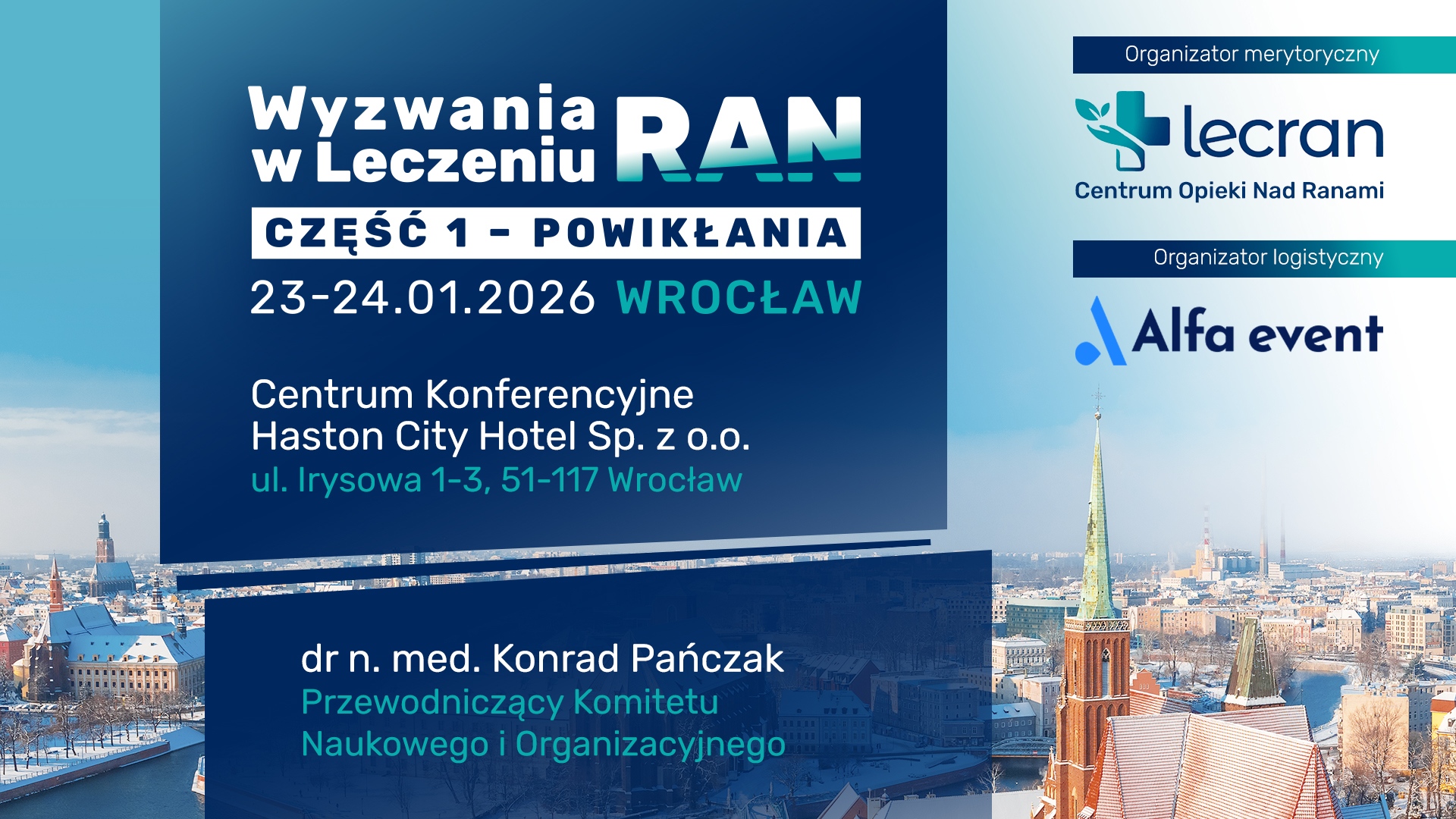 Wyzwania w Leczeniu RAN CZĘŚĆ 1 – POWIKŁANIA